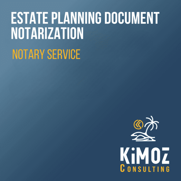 Estate Planning Document Notarization